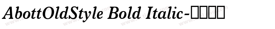 AbottOldStyle Bold Italic字体转换